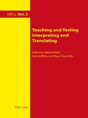 cover image of Teaching and Testing Interpreting and Translating